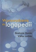 Zobacz : Wprowadzen... - Grażyna Gunia, Viktor Lechta