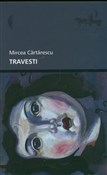 Travesti - Mircea Cartarescu -  polnische Bücher