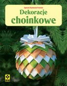Dekoracje ... - Agnieszka Bojrakowska-Przeniosło - buch auf polnisch 