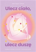 Ulecz ciał... - Brittany Piper -  Polnische Buchandlung 