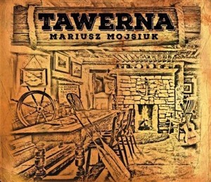 Bild von Mariusz Mojsiuk - Tawerna CD