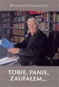 Tobie, Pan... - Bp Kazimierz Romaniuk -  Polnische Buchandlung 