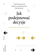 Jak podejm... - Tim Hipskind, Jim Manney, Michael Sparough -  polnische Bücher