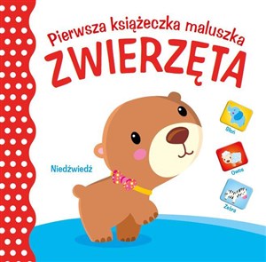 Obrazek Pierwsza księżeczka maluszka. Zwierzęta