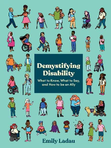 Obrazek LADAU, E: DEMYSTIFYING DISABILITY