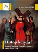 U stóp krz... - św. Urszula Ledóchowska -  fremdsprachige bücher polnisch 