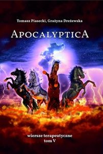 Obrazek Apocalyptica Wiersze terapeutyczne Tom V