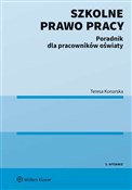 Szkolne pr... - Teresa Konarska -  Książka z wysyłką do Niemiec 