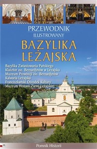 Obrazek Przewodnik ilustrowany. Bazylika Leżajska