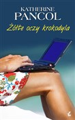 Polska książka : Żółte oczy... - Katherine Pancol