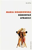 Demontaż a... - Maria Gołębiewska - buch auf polnisch 