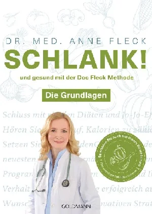 Bild von FLECK, A: SCHLANK! UND GESUND MIT DER DOC FLECK METHODE