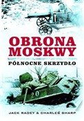 Książka : Obrona Mos... - Jack Radey, Charles Sharp