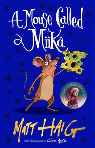 Bild von HAIG, M: MOUSE CALLED MIIKA