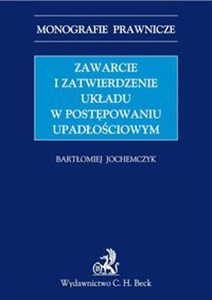 Bild von Zawarcie i zatwierdzenie układu w postępowaniu upadłościowym