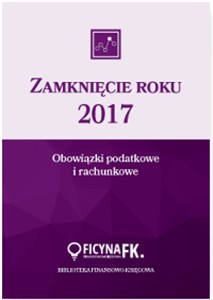 Bild von Zamknięcie roku 2017 Obowiązki podatkowe i rachunkowe