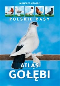 Obrazek Atlas gołębi Polskie rasy