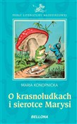O krasnolu... - Maria Konopnicka -  fremdsprachige bücher polnisch 