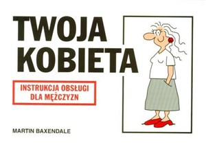 Bild von Instrukcja obsługi - Twoja kobieta