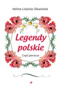 Zobacz : Legendy po... - Halina Lisiecka-Sławińska