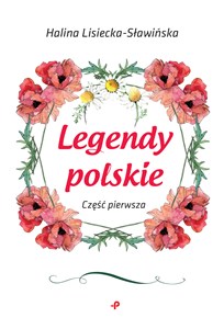 Obrazek Legendy polskie Część pierwsza