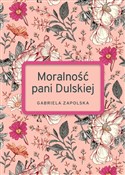 Moralność ... - Gabriela Zapolska -  Polnische Buchandlung 