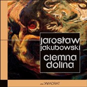 Książka : Ciemna Dol... - Jarosław Jakubowski