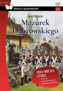 Obrazek Mazurek Dąbrowskiego lektura z opracowaniem
