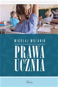 Polska książka : Prawa uczn... - Mikołaj Wolanin