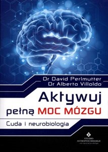 Obrazek Aktywuj pełną moc mózgu Cuda i neurobiologia