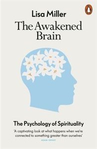 Bild von The Awakened Brain The Psychology of Spirituality