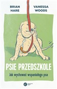 Książka : Psie przed... - Brian Hare, Vanessa Woods