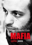 Polska książka : Mafia spół... - Giovanni Tizian