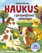 Haukuś i p... - Izabela Michta, Agnieszka Ulatowska (ilustr.) -  Książka z wysyłką do Niemiec 