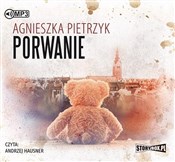 Porwanie - Agnieszka Pietrzyk -  Książka z wysyłką do Niemiec 