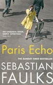 Książka : Paris Echo... - Sebastian Faulks