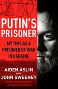 Książka : Putin's Pr... - Aiden Aslin, John Sweeney