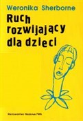 Polska książka : Ruch rozwi... - Weronika Sherborne