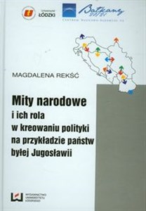 Bild von Mity narodowe i ich rola w kreowaniu polityki na przykładzie państw byłej Jugosławii
