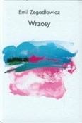 Książka : Wrzosy - Emil Zegadłowicz