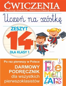 Bild von Uczeń na szóstkę Zeszyt 14 dla klasy 1 Ćwiczenia do Naszego elementarza Ministerstwa Edukacji Narodowej