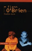 Ciężkie ży... - Flann O'Brien -  polnische Bücher