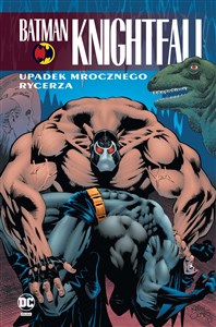 Obrazek Batman Knightfall. Upadek Mrocznego Rycerza. Tom 2