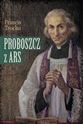 Proboszcz ... - Francis Trochu -  Polnische Buchandlung 