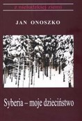 Polnische buch : Syberia mo... - Jan Onoszko