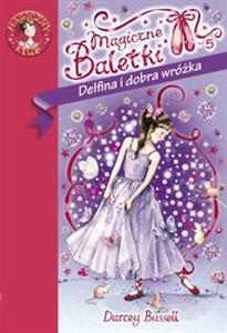 Obrazek Magiczne Baletki 5 Delfina i dobra wróżka