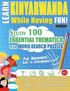 Bild von LINGUAS CLASSICS: LEARN KINYARWANDA WHILE HAVING FUN! - FOR