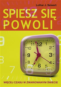 Bild von Spiesz się powoli Więcej czasu w zwariowanym świecie