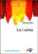 Lis i wino... - Zhang Wei -  polnische Bücher