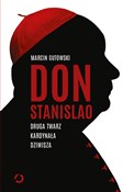Don Stanis... - Marcin Gutowski -  Książka z wysyłką do Niemiec 